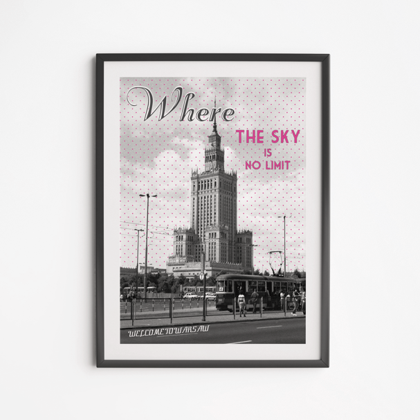Plakat Pałac Kultury Where The Sky Is No Limit 50x70